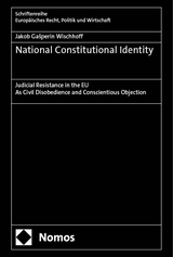 National Constitutional Identity - Jakob Ga&scaron;perin Wischhoff