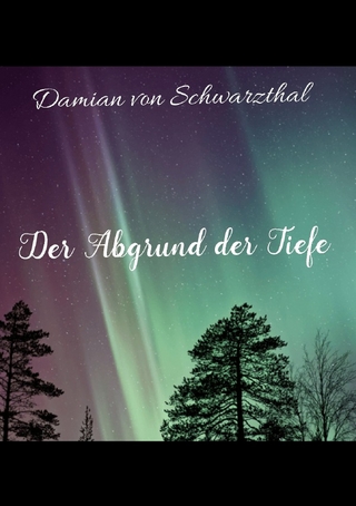 Der Abgrund der Tiefe