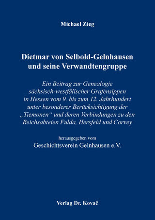 Dietmar von Selbold-Gelnhausen und seine Verwandtengruppe