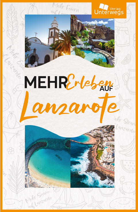Mehr Erleben auf Lanzarote - Thomas Schlegel