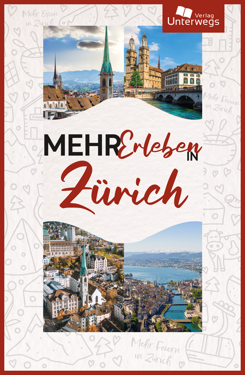 Mehr Erleben in Z&uuml;rich - Matthias Ackeret, Sibylle Kappel, Manfred Klemann