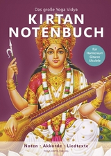 Das gro&szlig;e Yoga Vidya Kirtan-Notenbuch