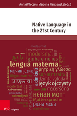 Native Language in the 21st Century - 