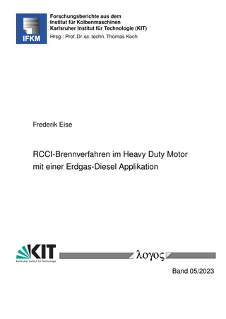 RCCI-Brennverfahren im Heavy Duty Motor mit einer Erdgas-Diesel Applikation