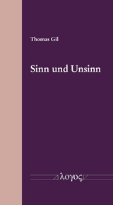 Sinn und Unsinn - Thomas Gil