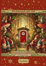 Wichtelzeit mit Olaf - Tina M&uuml;ller