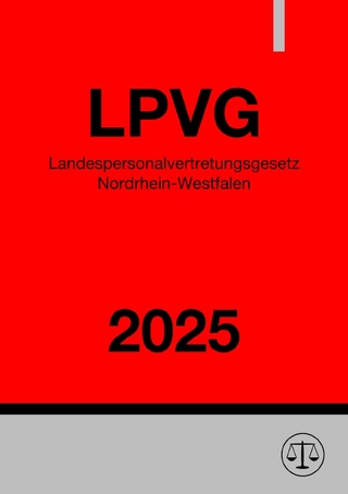 Landespersonalvertretungsgesetz Nordrhein-Westfalen - LPVG NRW 2025