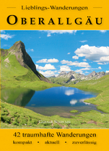 Lieblings-Wanderungen Oberallg&auml;u - Gerald Schwabe