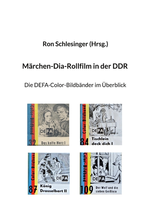 M&auml;rchen-Dia-Rollfilm in der DDR - 