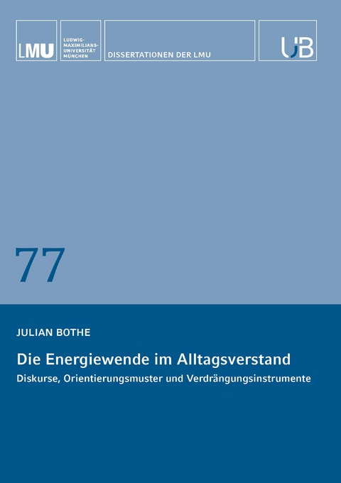 Die Energiewende im Alltagsverstand - Julian Bothe