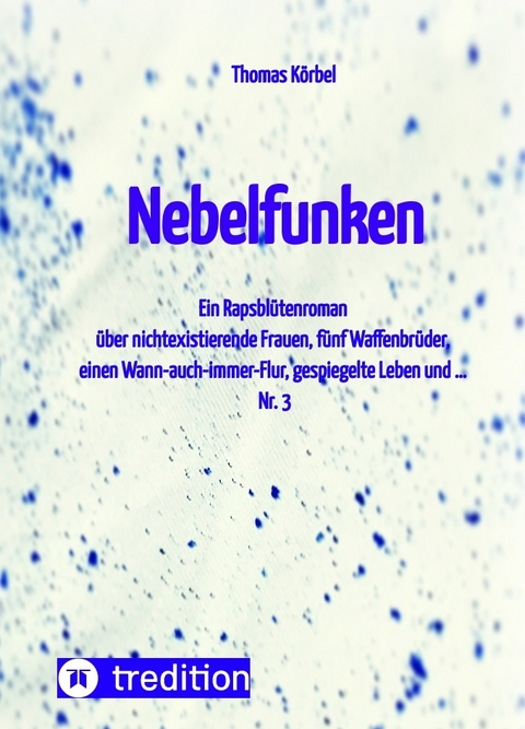 Nebelfunken - Thomas K&ouml;rbel
