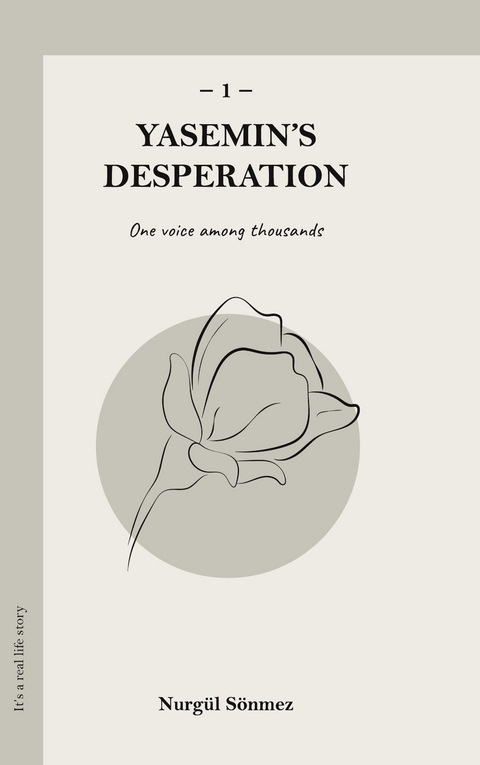 Yasemin's Desperation 1 - Nurg&uuml;l S&ouml;nmez