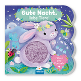 Tr&ouml;tsch F&uuml;hlbuch Gute Nacht, liebe Tiere! F&uuml;hlen und Kuscheln - 