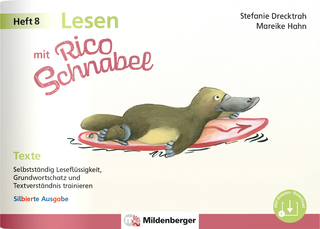 Lesen mit Rico Schnabel, Heft 8: Texte – silbierte Ausgabe