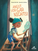 Angst vor gar nichts! - Maude de Bel