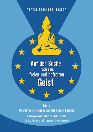 Auf der Suche nach dem freien und befreiten Geist - Teil II