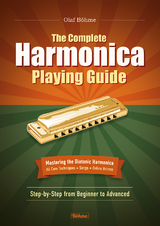 The Complete Harmonica Playing Guide - Olaf B&ouml;hme