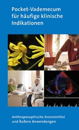 Pocket-Vademecum f&uuml;r h&auml;ufige klinische Indikationen