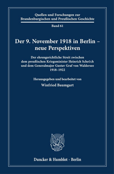Der 9. November 1918 in Berlin &ndash; neue Perspektiven - 