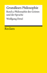 Philosophie des Geistes und der Sprache - Wolfgang Detel