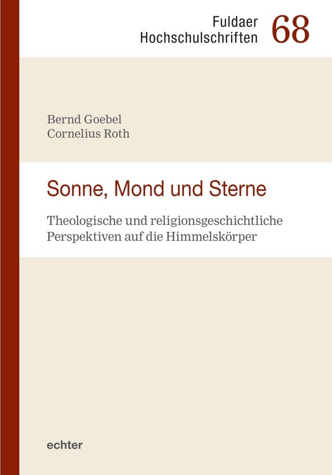 Sonne, Mond und Sterne - Bernd Goebel, Cornelius Roth