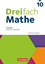 Dreifach Mathe - Nordrhein-Westfalen - Ausgabe 2022 - 10. Schuljahr