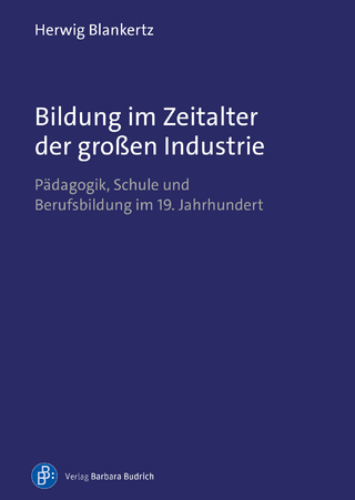 Bildung im Zeitalter der großen Industrie