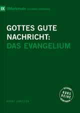 Gottes gute Nachricht - Bobby Jamieson