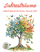 Jahrestr&auml;ume - Malbuch-Kalender f&uuml;r kreative Momente 2025 - Nanja Holland