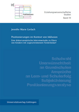 Positionierungen im Kontext von Inklusion - Jennifer Marie Gerlach