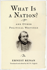 What Is a Nation? and Other Political Writings -  Ernest Renan