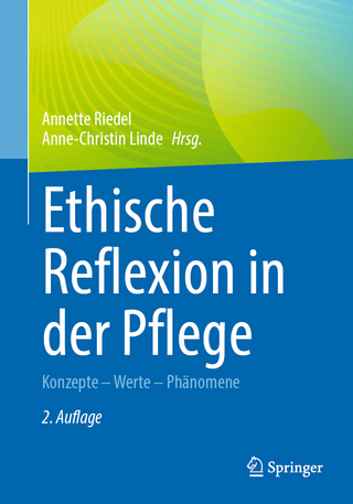 Ethische Reflexion in der Pflege