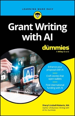 Grant Writing with AI For Dummies - Sheryl Lindsell-Roberts