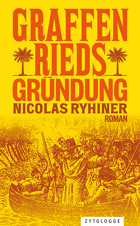 Graffenrieds Gr&uuml;ndung - Nicolas Ryhiner