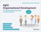 Agile Organisational Development - Claudia Schröder, Bernd Oestereich