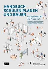Handbuch Schulen planen und bauen - 
