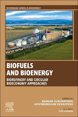 Biofuels and Bioenergy