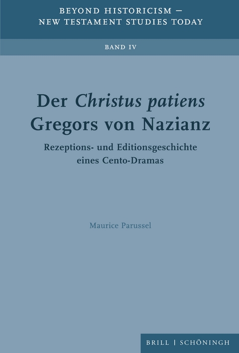 Der Christus patiens Gregors von Nazianz - Maurice Parussel