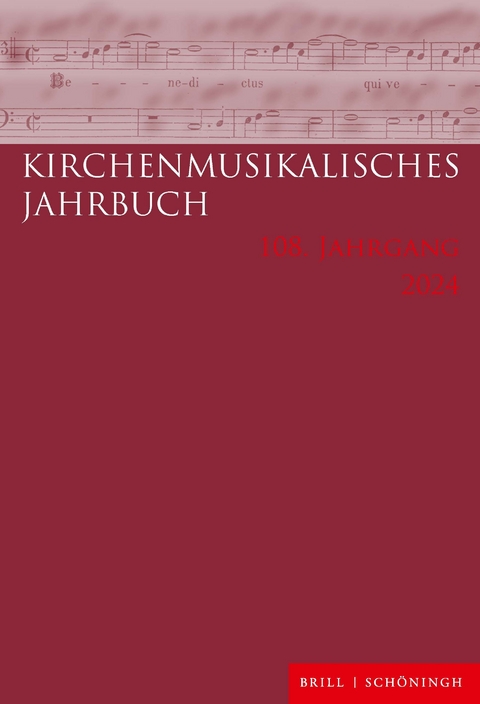 Kirchenmusikalisches Jahrbuch 108. Jahrgang 2024 - 