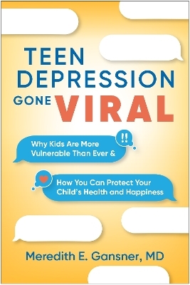 Teen Depression Gone Viral - Meredith E. Gansner