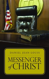 Messenger of Christ -  Daniel Jean-Louis