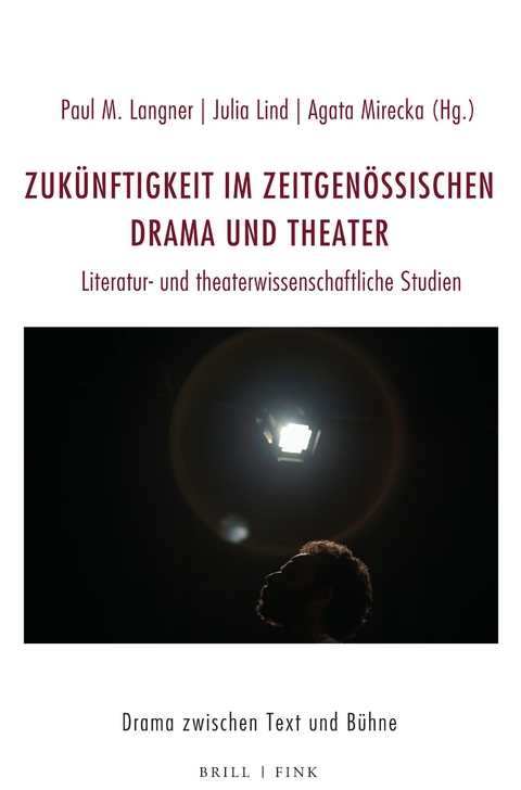 Zuk&uuml;nftigkeit im zeitgen&ouml;ssischen Drama und Theater - 