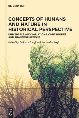 Concepts of Humans and Nature in Historical Perspective - 