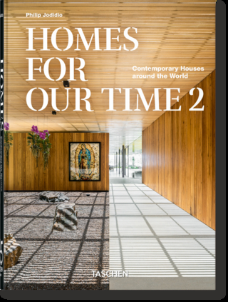 Homes For Our Time. Contemporary Houses around the World. Vol. 2. 45th Ed.