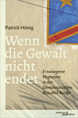 Wenn die Gewalt nicht endet - Patrick H&ouml;nig