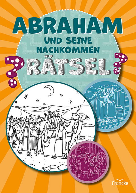 Abraham und seine Nachkommen-R&auml;tsel