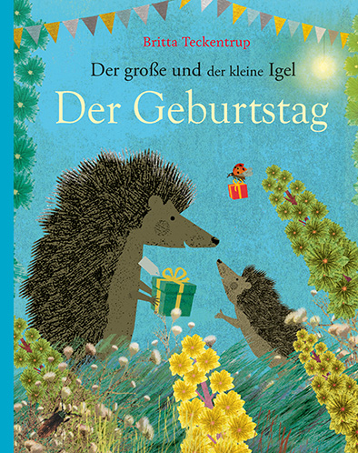 Der gro&szlig;e und der kleine Igel / Der Geburtstag - Britta Teckentrup