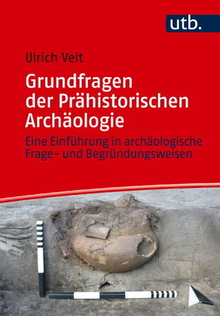 Grundfragen der Prähistorischen Archäologie