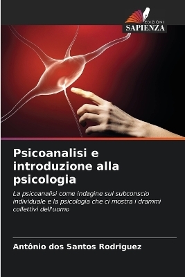 Psicoanalisi e introduzione alla psicologia
