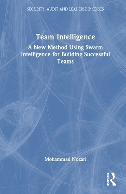 Team Intelligence - Mohammad Nozari